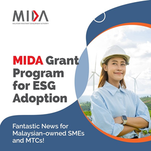 Empowering Malaysian SMEs and MTCs for Sustainable Growth: Elevate Your Company's ESG Journey with the Domestic Investment Accelerator Fund