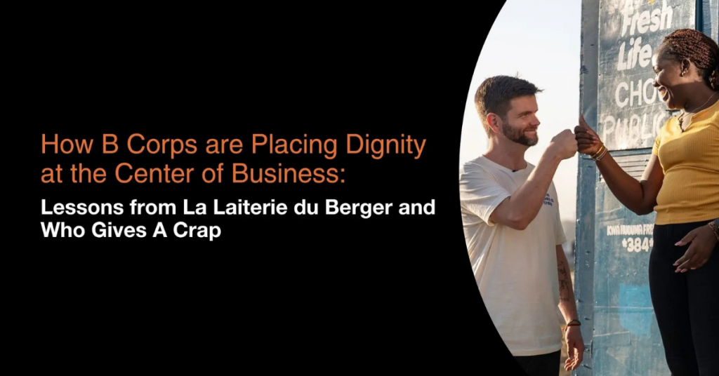 Dignity at the Center of Business